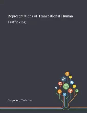 Representations of Transnational Human Trafficking cover