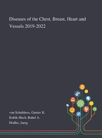 Diseases of the Chest, Breast, Heart and Vessels 2019-2022 cover