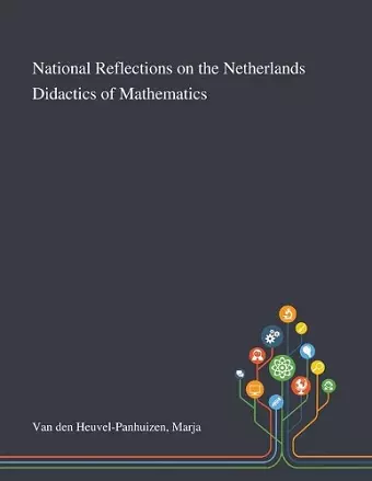 National Reflections on the Netherlands Didactics of Mathematics cover