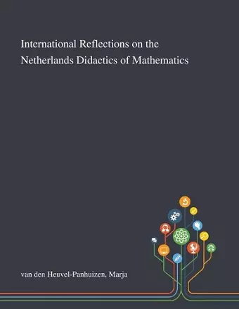 International Reflections on the Netherlands Didactics of Mathematics cover