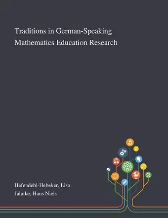 Traditions in German-Speaking Mathematics Education Research cover