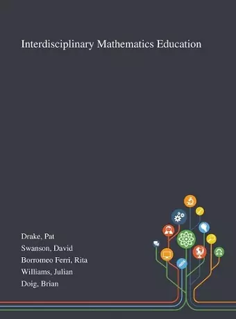 Interdisciplinary Mathematics Education cover