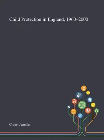 Child Protection in England, 1960-2000 cover