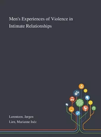 Men's Experiences of Violence in Intimate Relationships cover