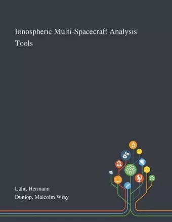 Ionospheric Multi-Spacecraft Analysis Tools cover