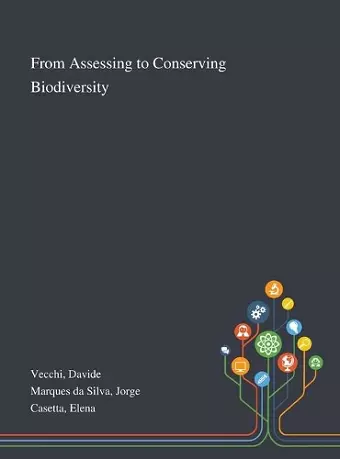 From Assessing to Conserving Biodiversity cover