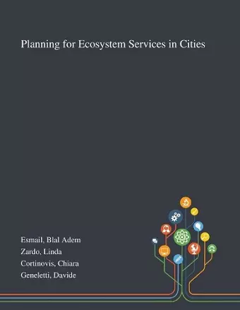 Planning for Ecosystem Services in Cities cover