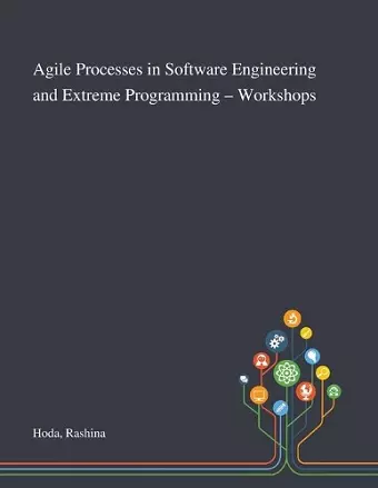 Agile Processes in Software Engineering and Extreme Programming - Workshops cover