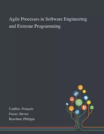 Agile Processes in Software Engineering and Extreme Programming cover