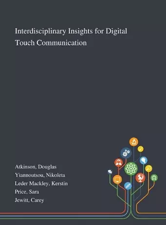 Interdisciplinary Insights for Digital Touch Communication cover