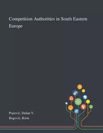 Competition Authorities in South Eastern Europe cover