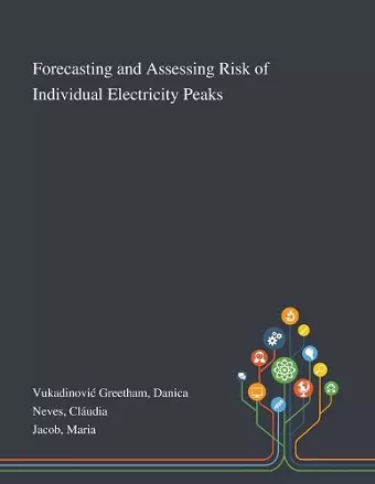 Forecasting and Assessing Risk of Individual Electricity Peaks cover