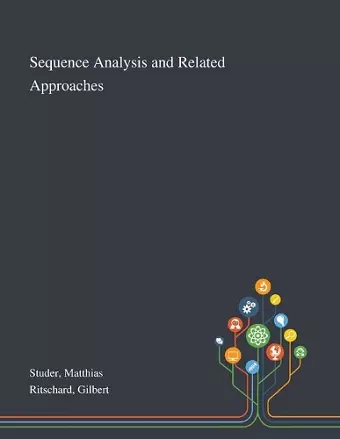 Sequence Analysis and Related Approaches cover
