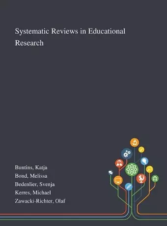 Systematic Reviews in Educational Research cover