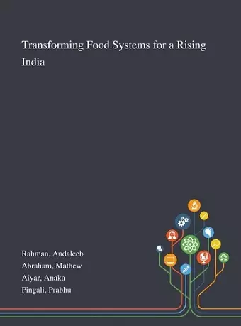 Transforming Food Systems for a Rising India cover