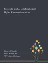 Successful Global Collaborations in Higher Education Institutions cover