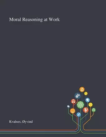 Moral Reasoning at Work cover