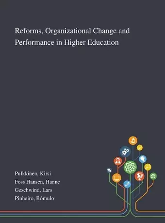 Reforms, Organizational Change and Performance in Higher Education cover