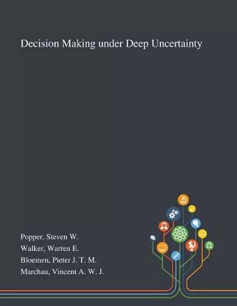 Decision Making Under Deep Uncertainty cover