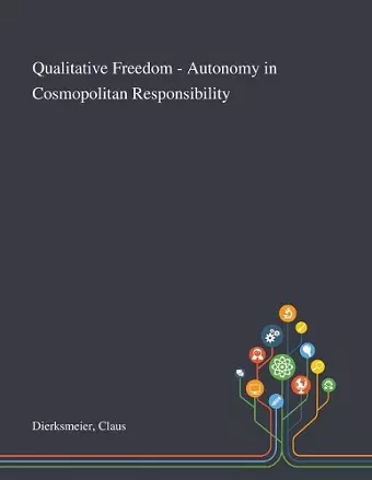 Qualitative Freedom - Autonomy in Cosmopolitan Responsibility cover