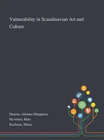 Vulnerability in Scandinavian Art and Culture cover