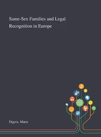 Same-Sex Families and Legal Recognition in Europe cover