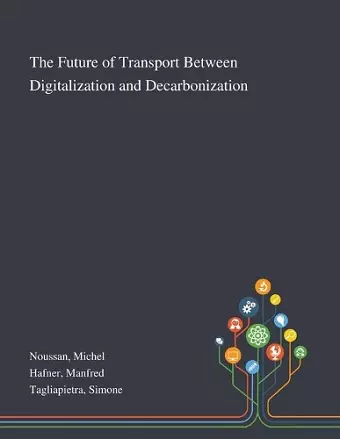 The Future of Transport Between Digitalization and Decarbonization cover