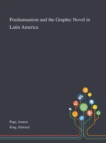 Posthumanism and the Graphic Novel in Latin America cover