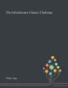 The Infrastructure Finance Challenge cover