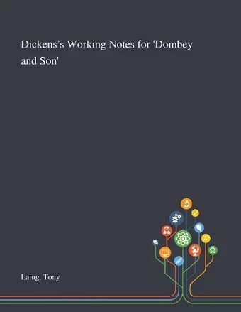 Dickens's Working Notes for 'Dombey and Son' cover