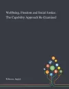 Wellbeing, Freedom and Social Justice cover