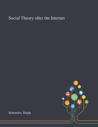 Social Theory After the Internet cover