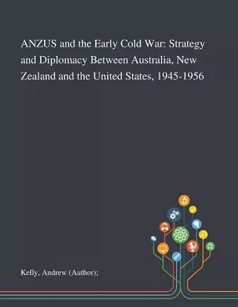 ANZUS and the Early Cold War cover