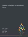 Language Technologies for a Multilingual Europe cover
