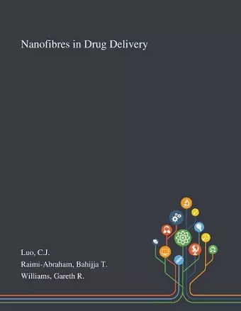 Nanofibres in Drug Delivery cover