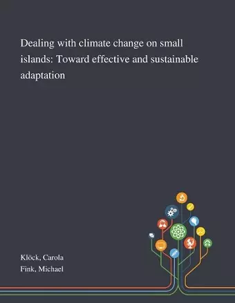 Dealing With Climate Change on Small Islands cover