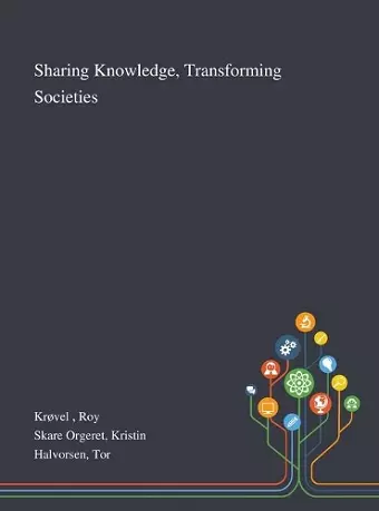 Sharing Knowledge, Transforming Societies cover