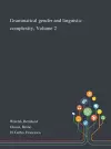 Grammatical Gender and Linguistic Complexity, Volume 2 cover