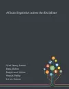 African Linguistics Across the Disciplines cover