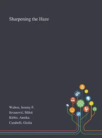 Sharpening the Haze cover