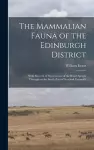 The Mammalian Fauna of the Edinburgh District cover