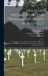 Military Instructions for Officers Detached in the Field cover