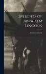 Speeches of Abraham Lincoln cover