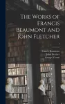 The Works of Francis Beaumont and John Fletcher; 4 cover