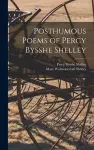 Posthumous Poems of Percy Bysshe Shelley cover