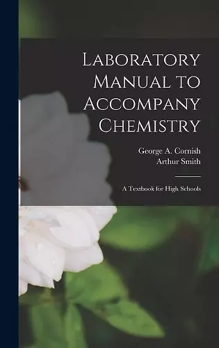 Laboratory Manual to Accompany Chemistry cover