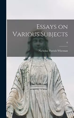 Essays on Various Subjects; 6 cover