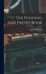 The Pudding and Pastry Book cover