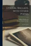 Lyrical Ballads, With Other Poems cover