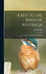 A Key to the Birds of Australia cover